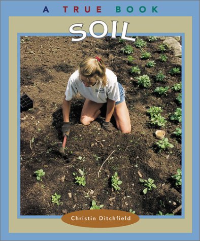 Soil - A True Book