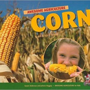 Corn - An A to Z Book