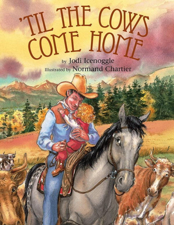 'Til The Cows Come Home