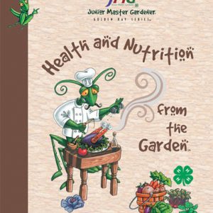 Health and Nutrition from the Garden