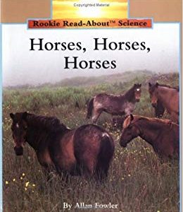 Horses Horses Horses - Rookie Read Series