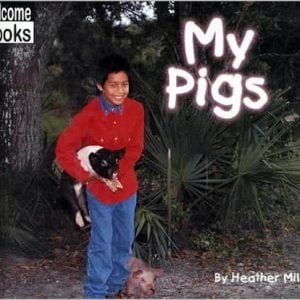 My Pigs - Welcome Books