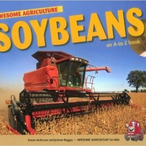 Soybeans - an A to Z Book
