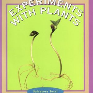 Experiments With Plants