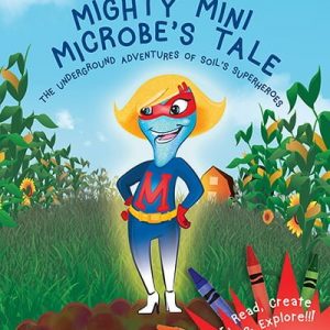 Mighty Mini Microbe's Tale