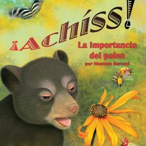 Achiss! La Importancia de Polen