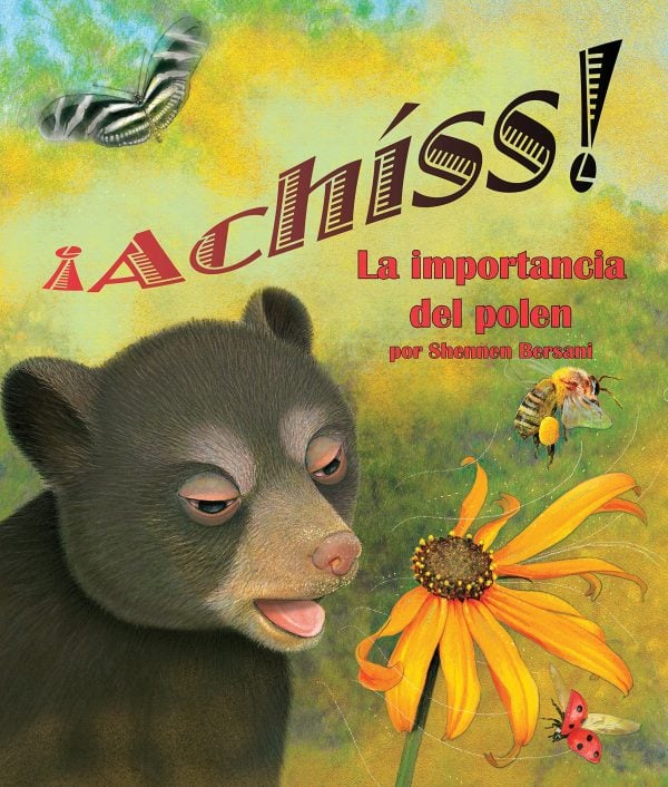 Achiss! La Importancia de Polen