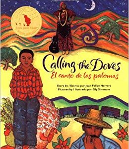 Calling the Doves/El Canto de las Palomas