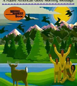 Giving Thanks: A Native American Good Morning Message