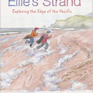 Ellie's Strand- Exploring the Edge of the Pacific