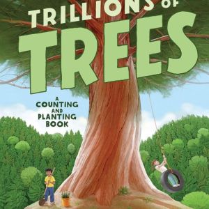 trillions of trees