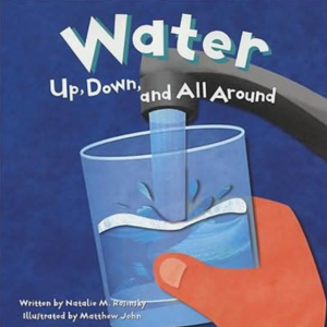 Water: Up, Down, and All Around